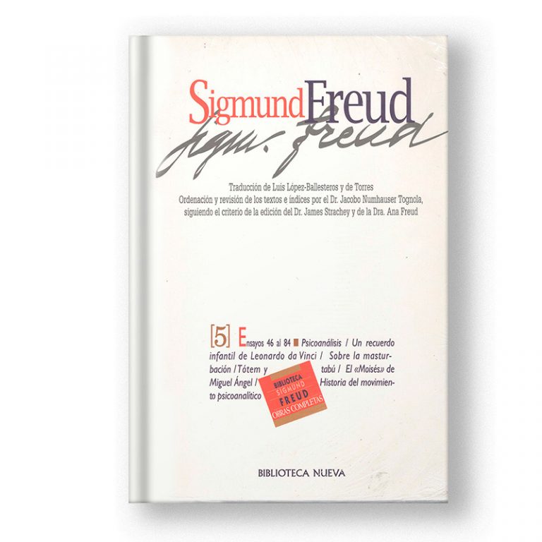 Obras Completas De Sigmund Freud Tomo V Ensayos Del 46 Al 84 Hispania